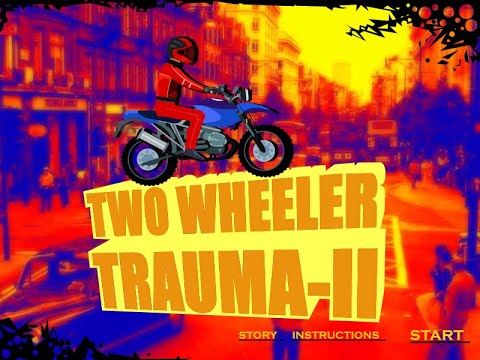 Two Wheeler Trauma II - Title