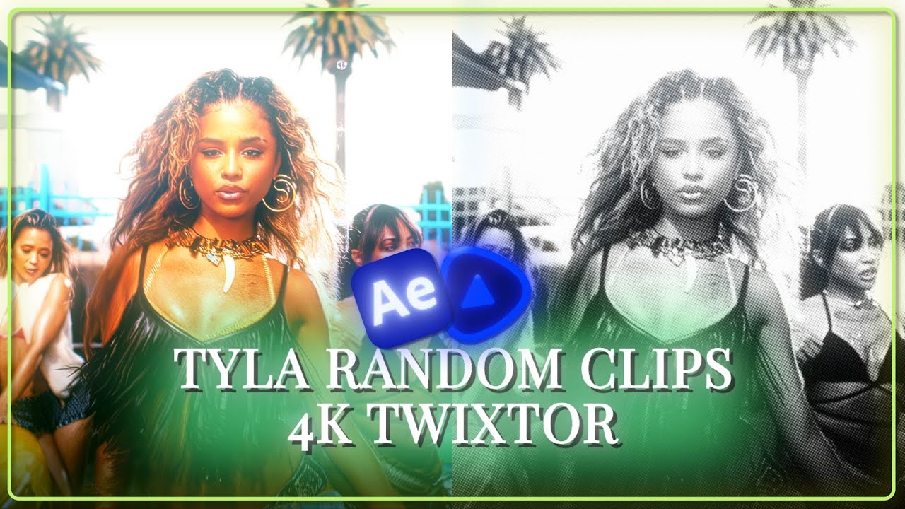 TYLA | RANDOM CLIPS | 4K TWIXTOR