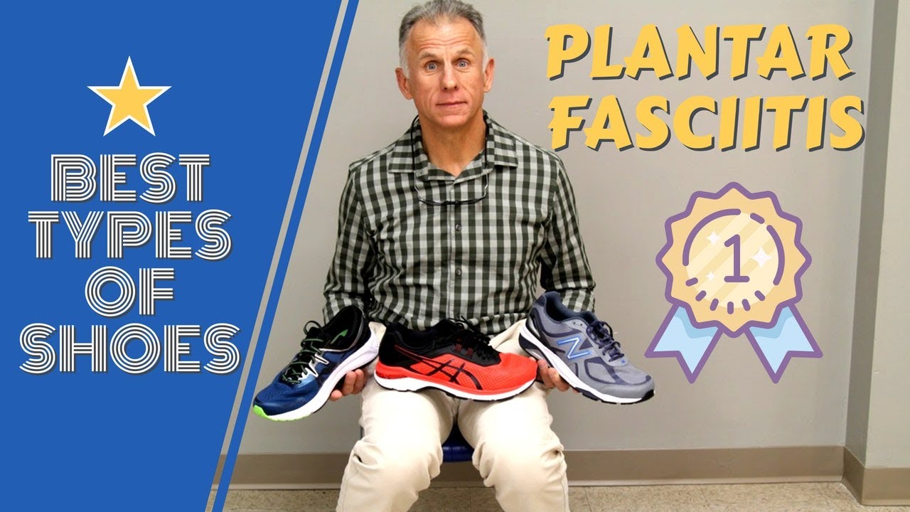 Type of Shoes You Should Wear With Plantar Fasciitis