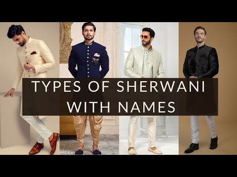 Types of Sherwani with Names