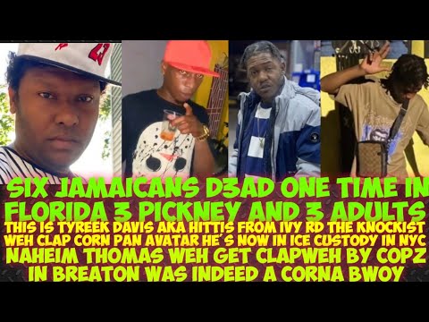 Tyreek Davis aka Hittis From Ivy Rd Now In ICE Custody/Naheim Thomas/6 Jamaicans D3AD In Florida