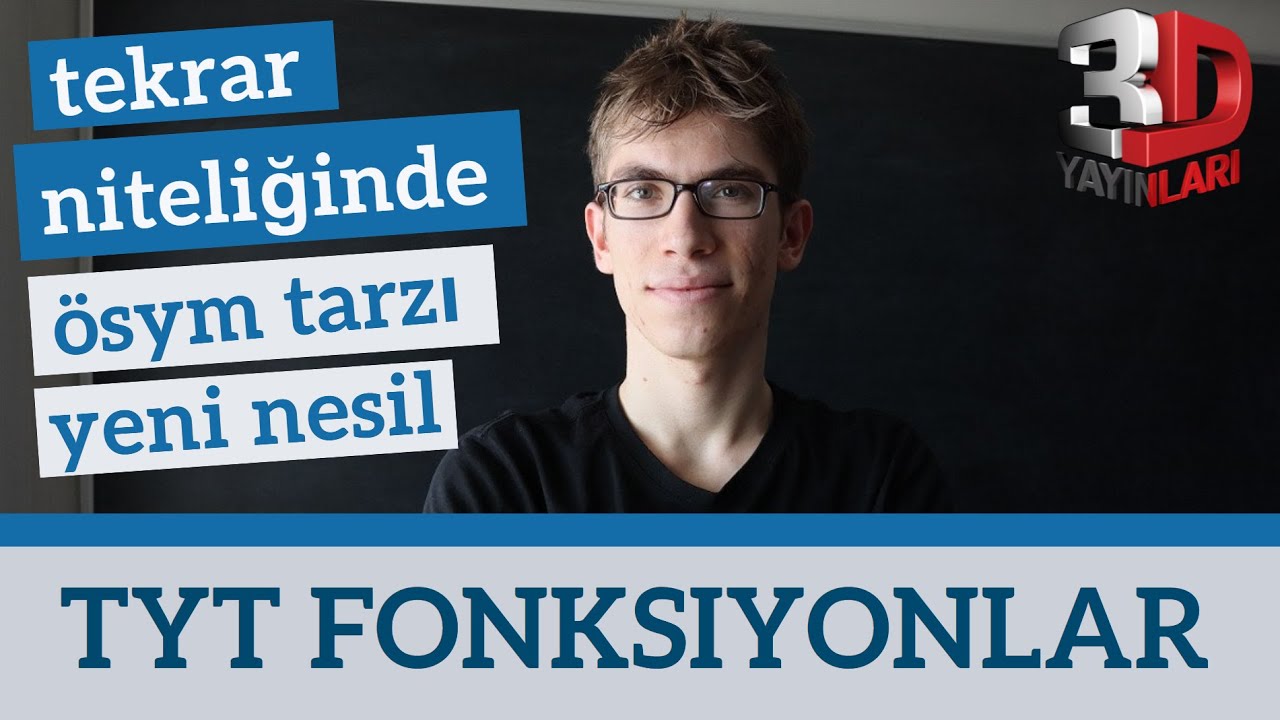 TYT Tarzı, Tekrar Niteliğinde Fonksiyon Soru Çözümü | 3D Yayınları TYT Matematik