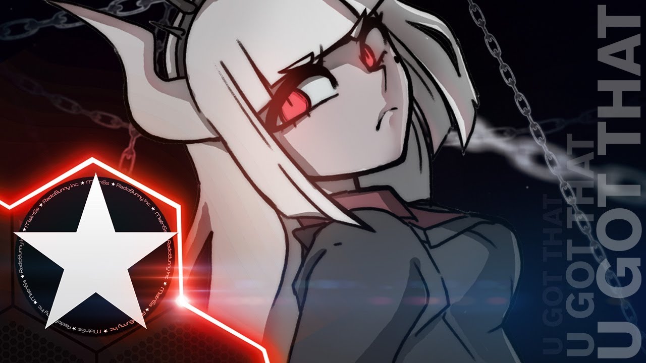 U Got That | Helltaker Meme ★ FULL VERSION