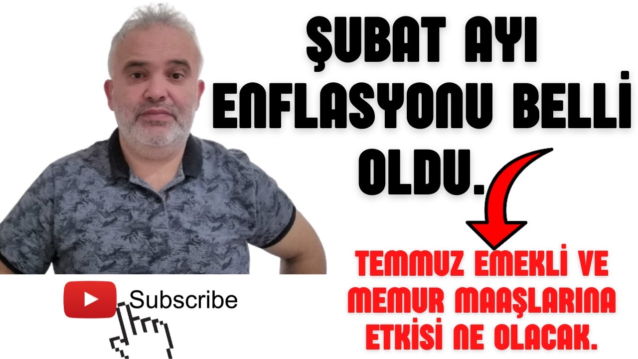ŞUBAT 2022 ENFLASYONU BELLİ OLDU-HÜSEYİN ERVÜZ