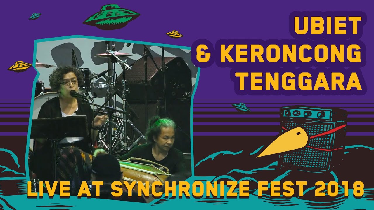 Ubiet & Keroncong Tenggara LIVE @ Synchronize Fest 2018