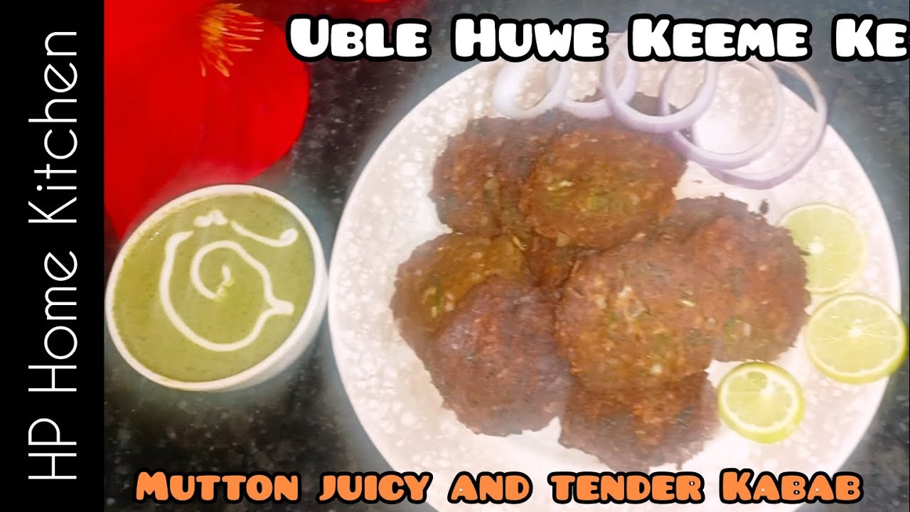 Uble Mutton Ke Keeme Se Banaye Juciy Tender Kabab Recipe || Kabab Recipe || मटन कबाब रेसिपी