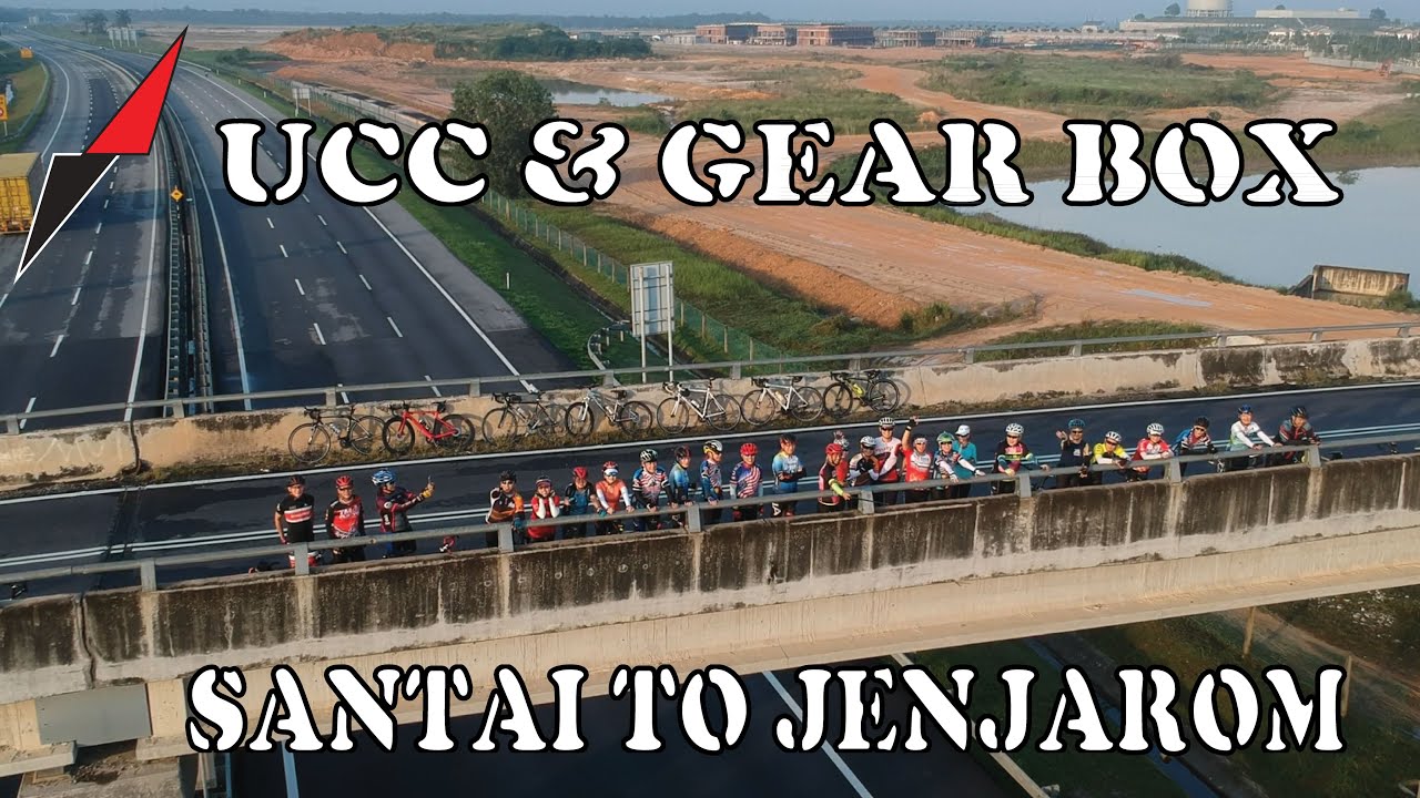 UCC & Gear Box Santai to Jenjarom