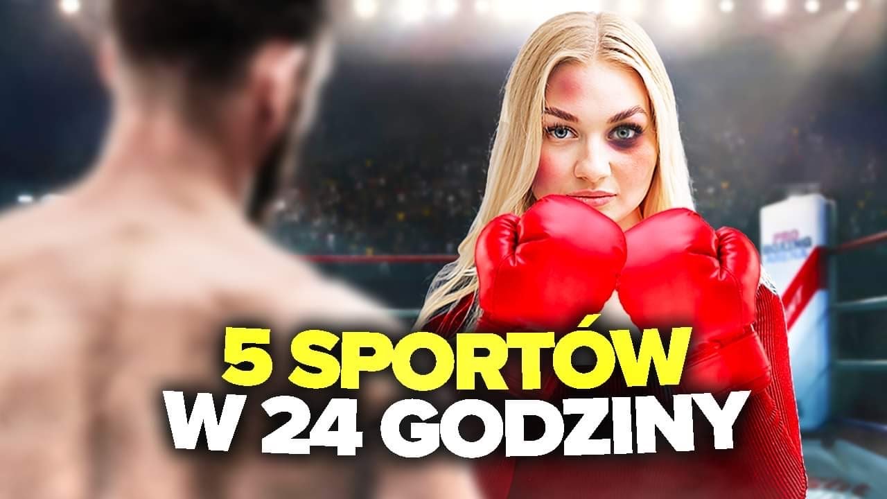 UCZĘ SIĘ 5 NOWYCH SPORTÓW W 24H