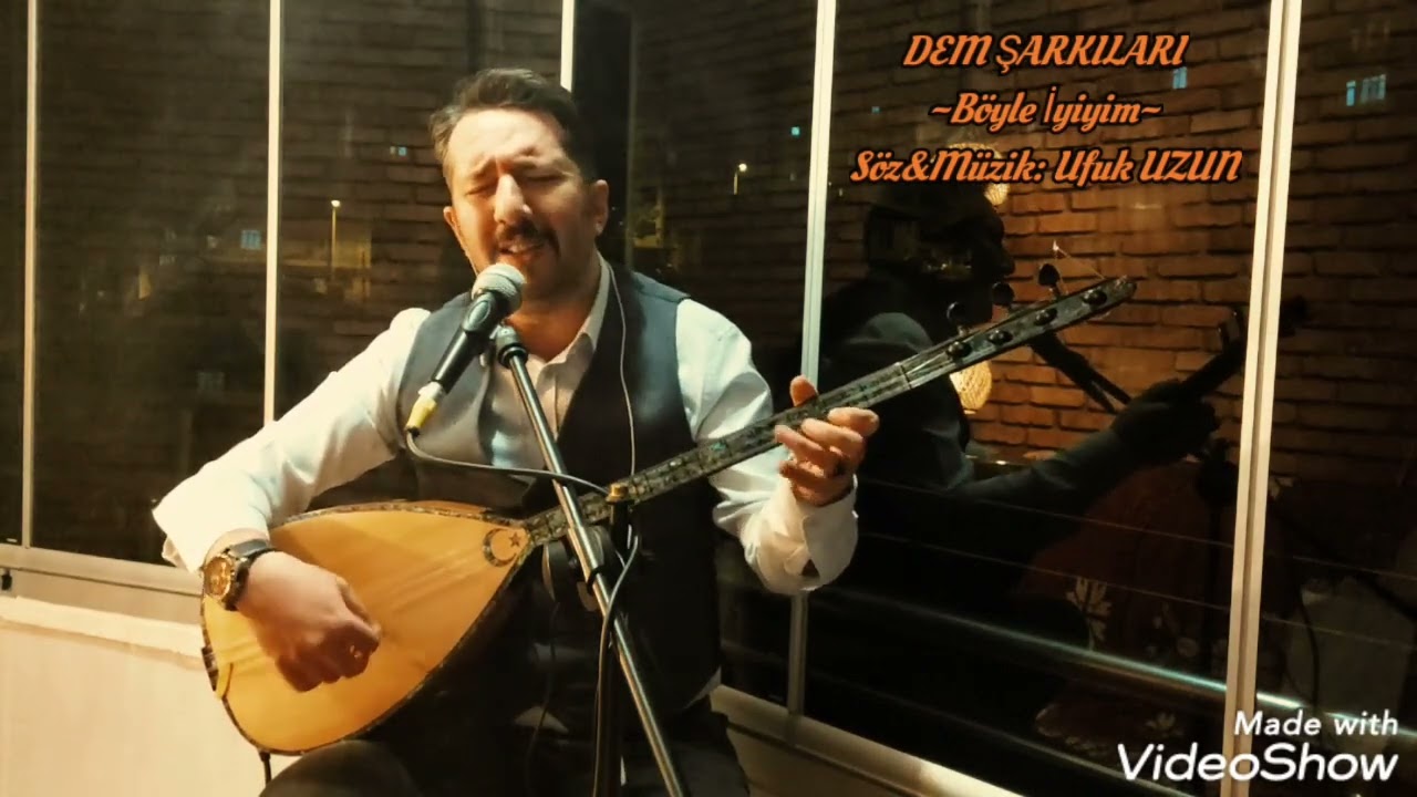 Ufuk UZUN- Böyle İyiyim (Dem Şarkıları)