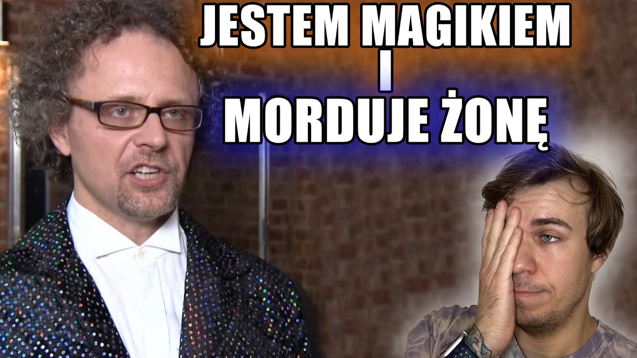 UKRYTA PRAWDA - 40 LETNI MAGIK POZBYWA SIĘ ŻONY