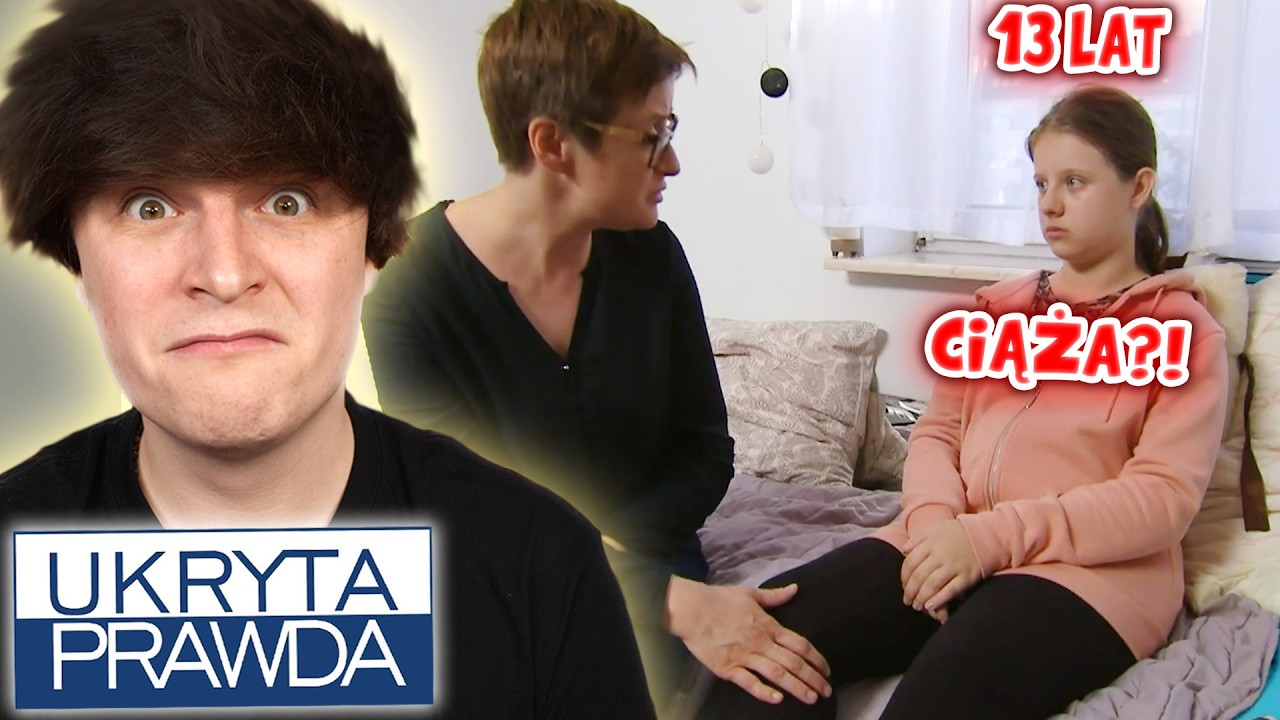 UKRYTA PRAWDA TO 13-LATKA W CIĄŻY 💀