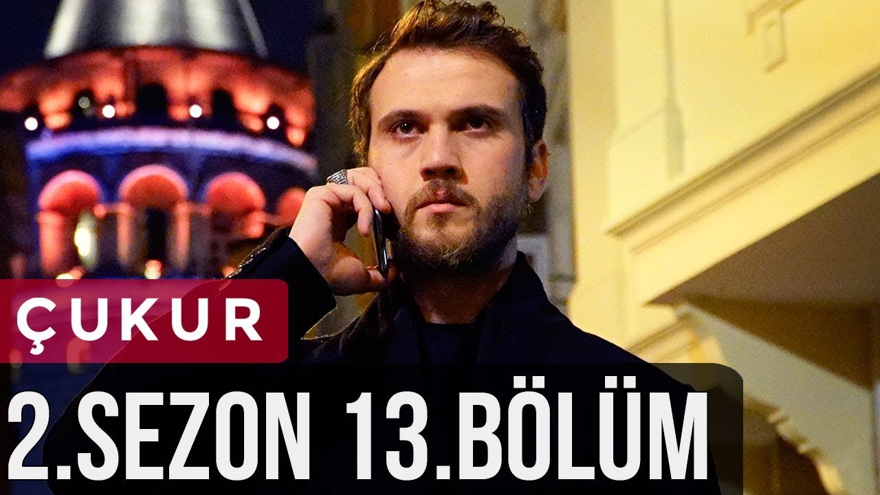 Çukur 2.Sezon 13.Bölüm