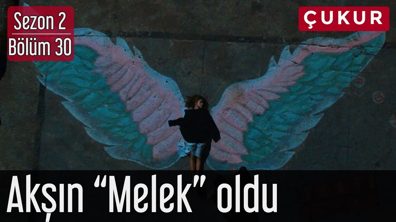 Çukur 2.Sezon 30.Bölüm - Akşın 