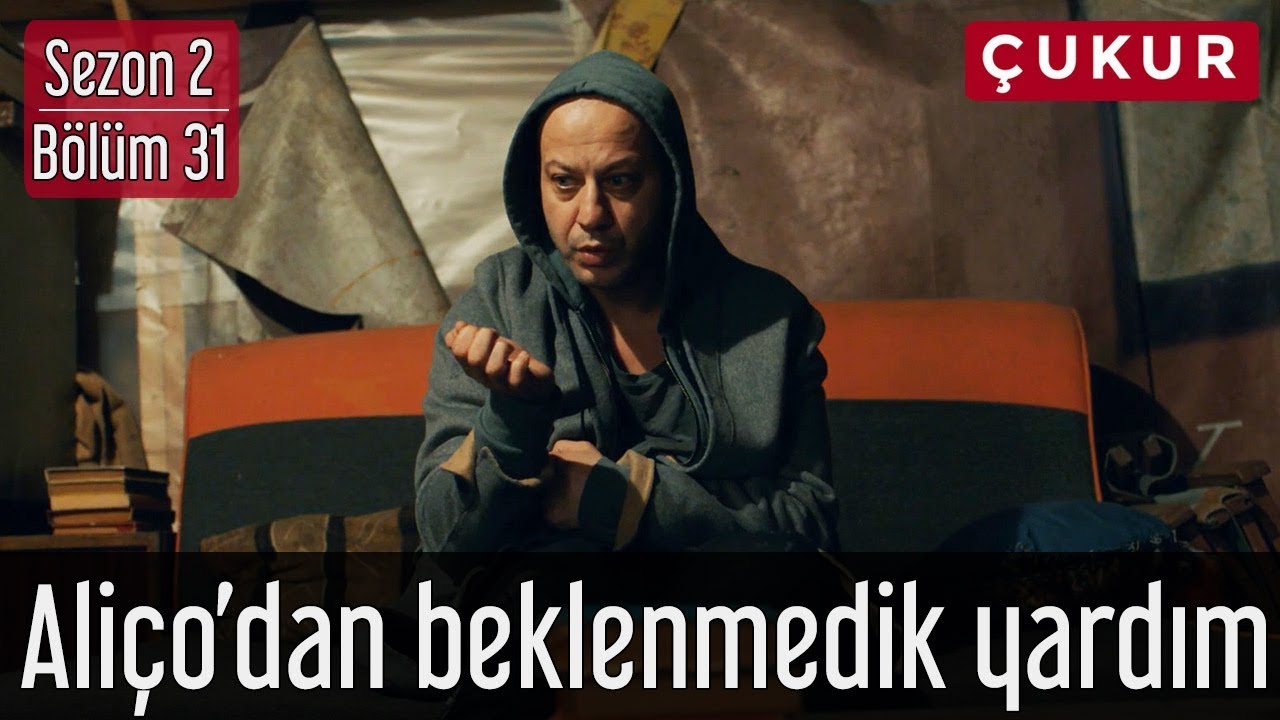 Çukur 2.Sezon 31.Bölüm - Aliço'dan Beklenmedik Yardım