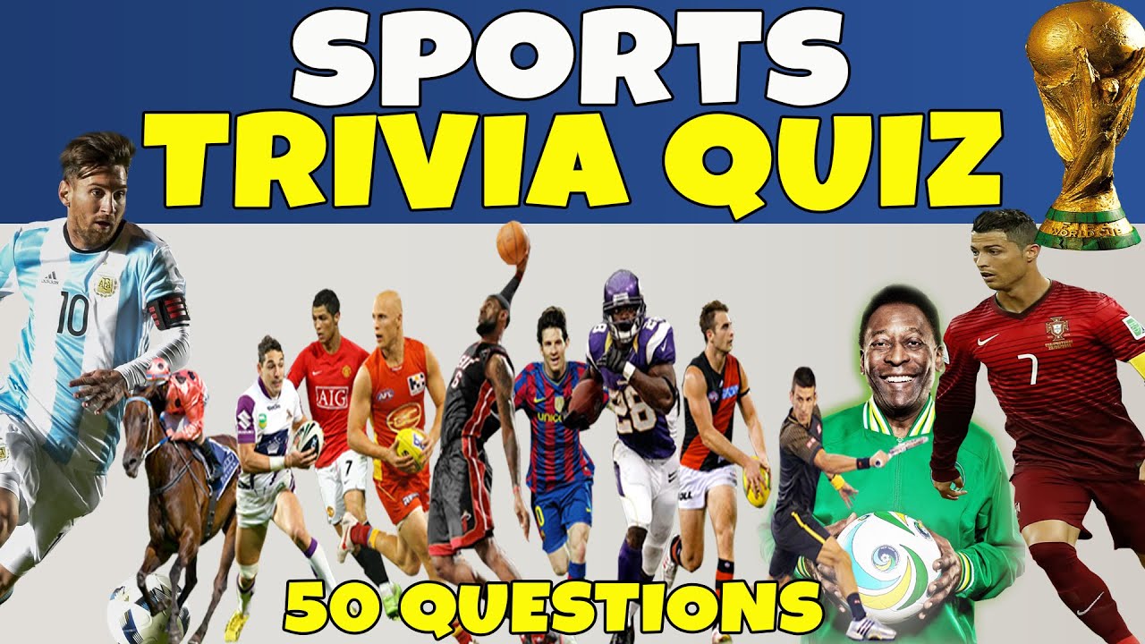Ultimate 50 Sports Trivia Challenge: Can You Score Higher Than Your Friends?