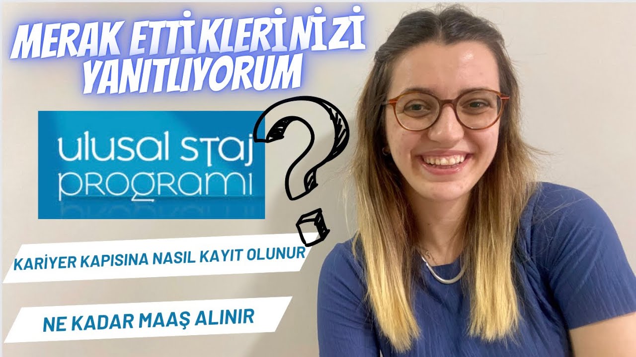Ulusal Staj Programı Hakkında Merak Ettikleriniz | Stajyer Öğrenci Maaşı Ne Kadar ?