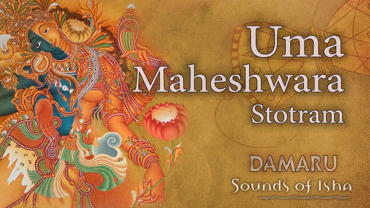 Uma Maheshwara Stotram | Damaru | Adiyogi Chants | Sounds of Isha
