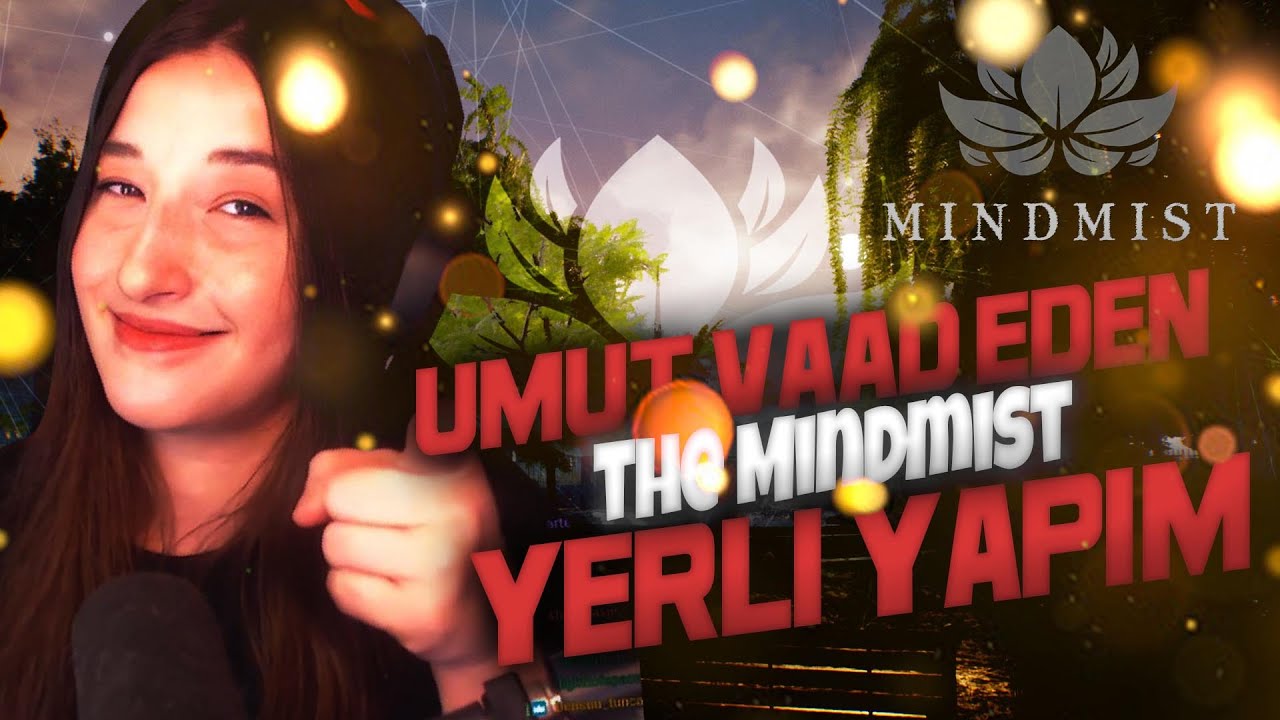 UMUT VAAD EDEN YERLİ YAPIM MINDMIST!