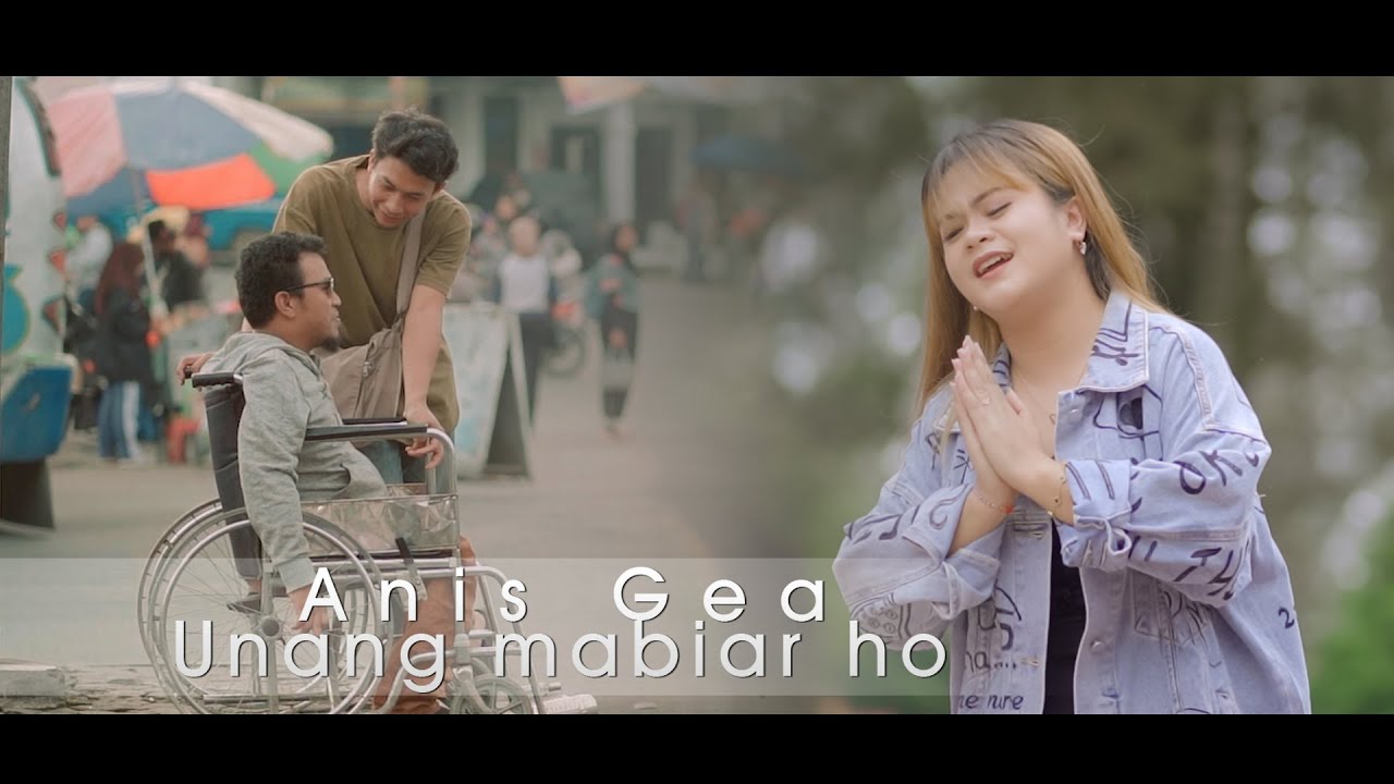 UNANG MABIAR HO - ANIS GEA (Official Musik Video)