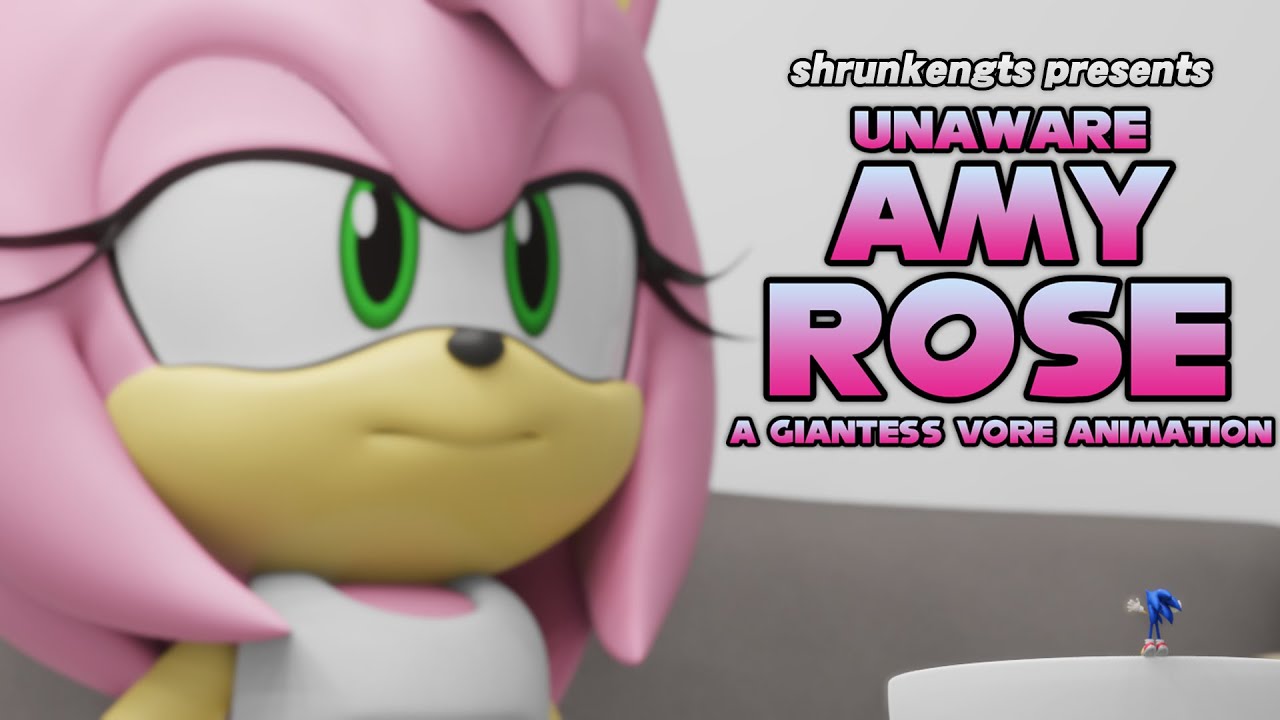 Unaware Amy Rose - Giantess Animation