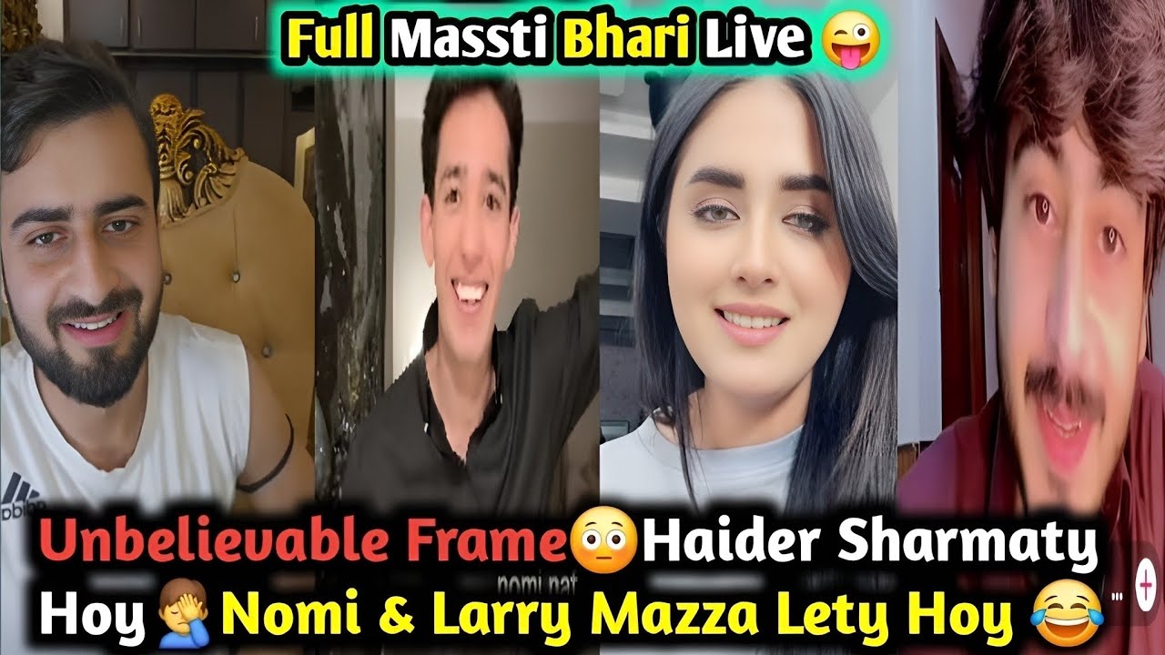 Unbelievable Frame Haider Shah With Minahil Malik🤭|Nomi & Larry Full Enjoy😉|Haider Shah Tiktok Live
