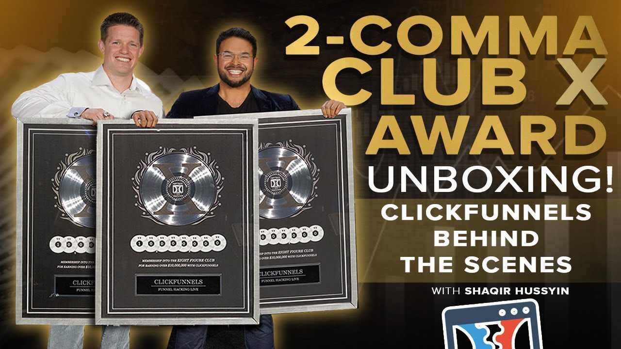 UNBOXING the ClickFunnels 8 Figure 2 Comma Club X Award