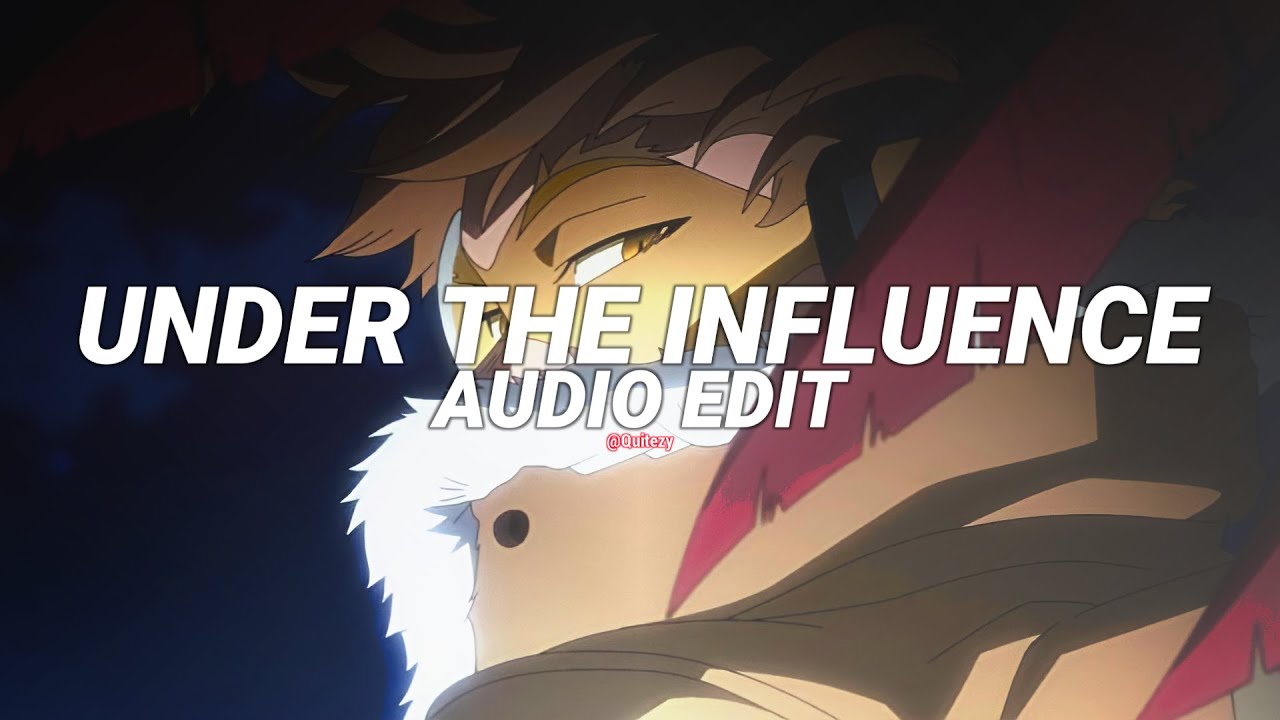 under the influence - chris brown [edit audio]