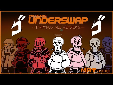 UnderSwap Papyrus All Versions