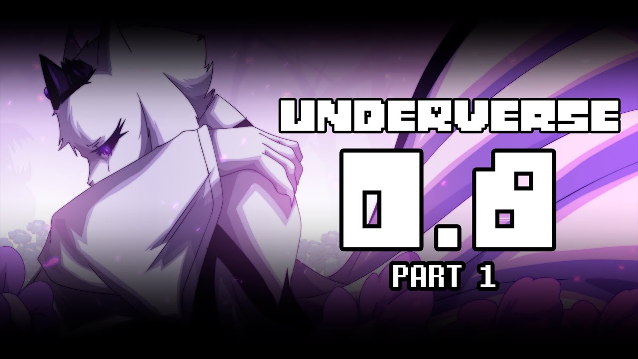 UNDERVERSE 0.8 Part 1 [By Jakei]