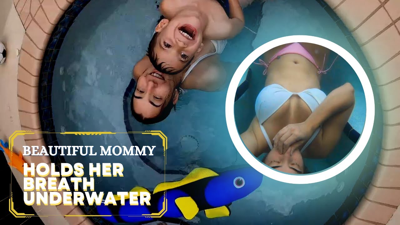 Underwater Breath Hold 💦 Beautiful Mommy HOLDs Her Breath Underwater Fun Pool Time
