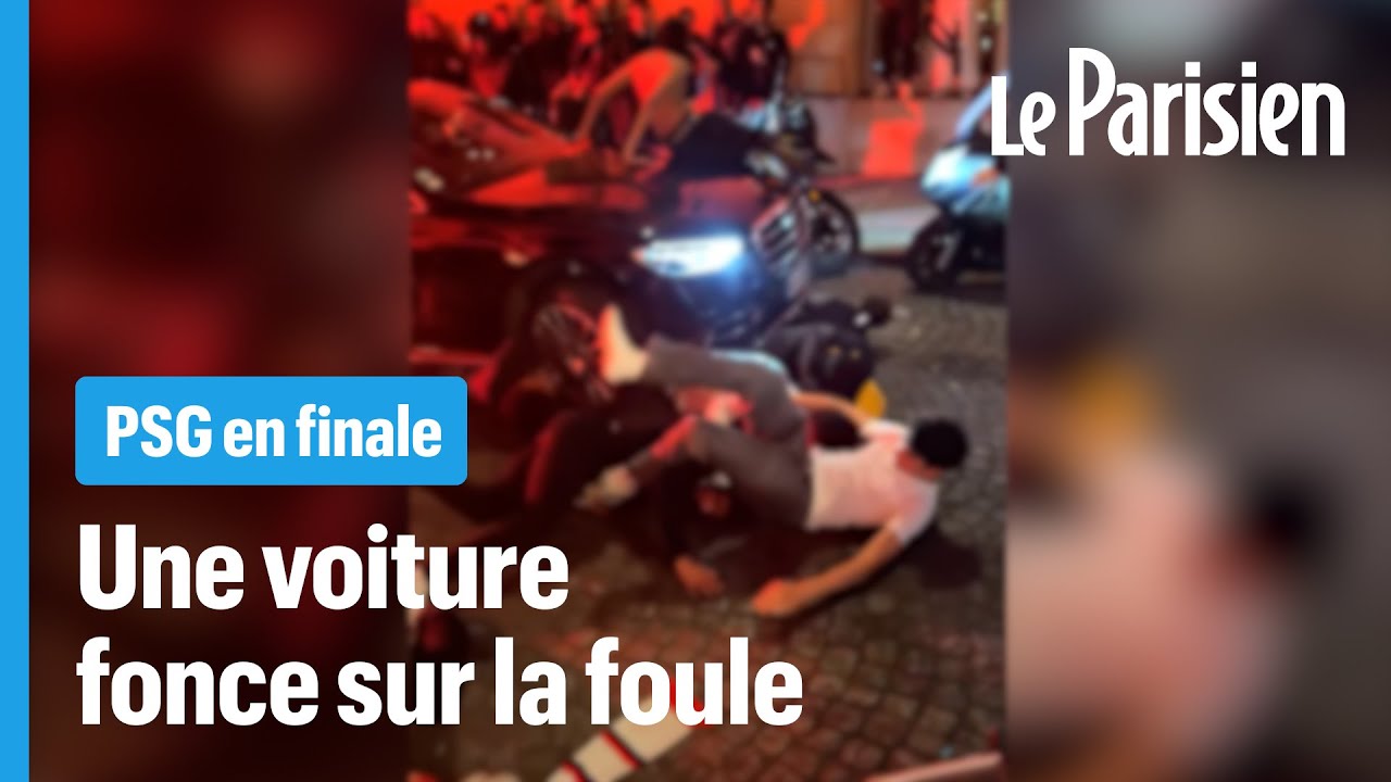 Une voiture fonce sur la foule de supporters près des Champs-Élysées après la victoire du PSG
