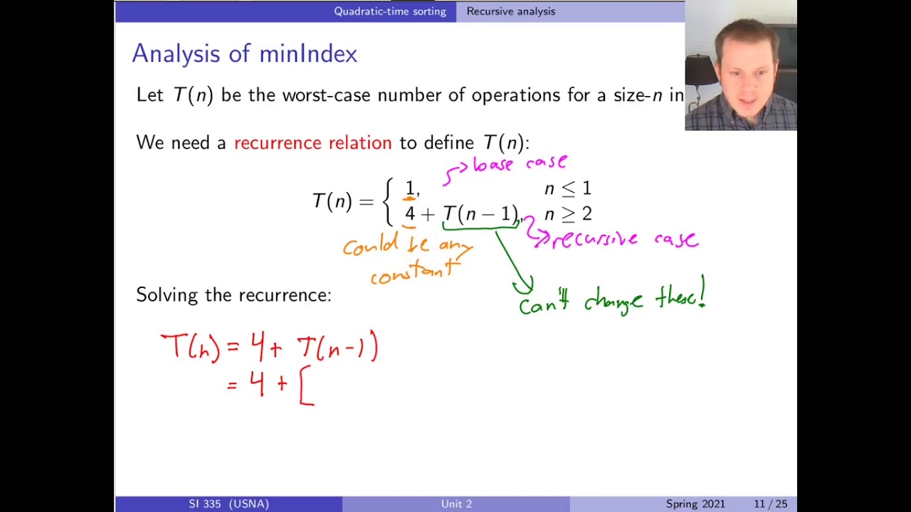 Unit 2 Class 6: Insertion Sort and First Recurrences