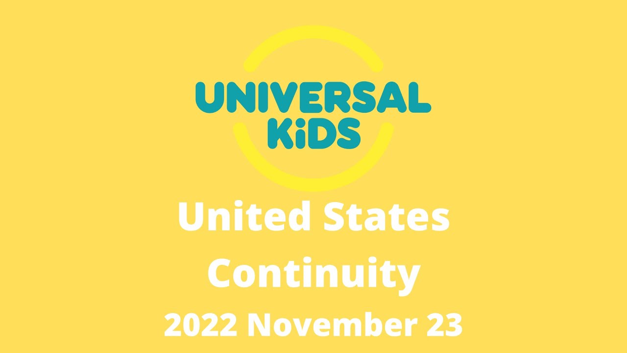 Universal Kids HD (USA) - Continuity (2022 November 23)