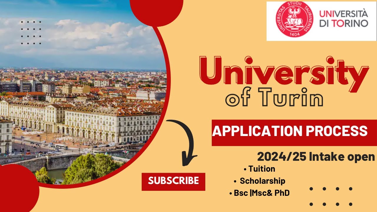UNIVERSITY OF TORINO APPLICATION PROCESS 2024/25| FULLY FUNDED SCHOLARSHIPS| Bsc|Msc|PhD