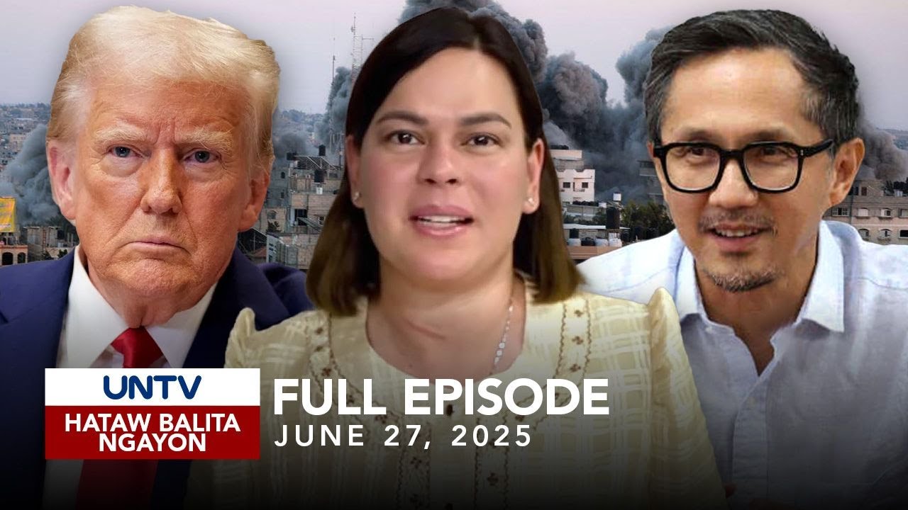 UNTV: Hataw Balita Ngayon | June 27, 2025