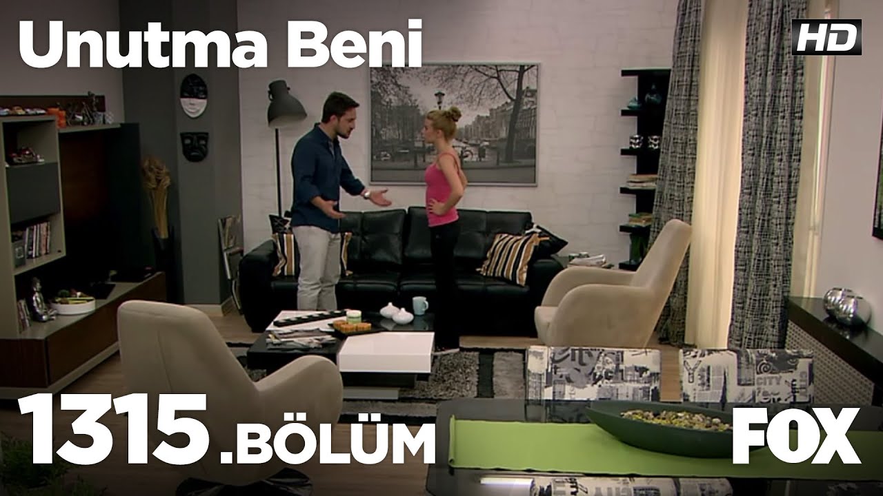 Unutma Beni 1315. Bölüm