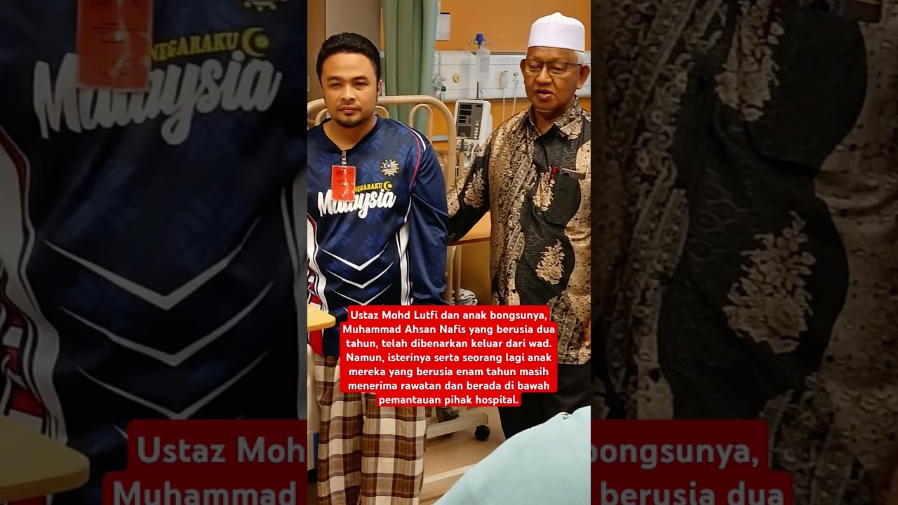 Update terkini Ustaz Mohd Lutfi dan ahli keluarganya.