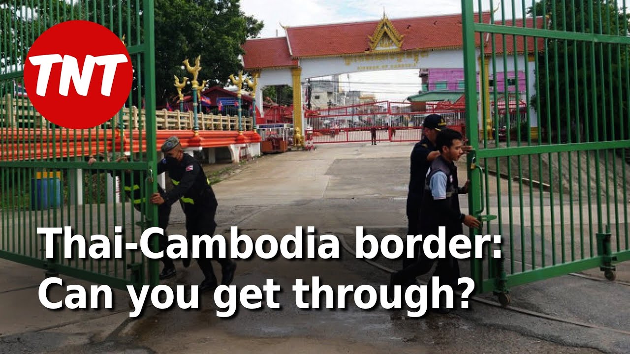 UPDATE: Thai-Cambodia border trade & travel issues