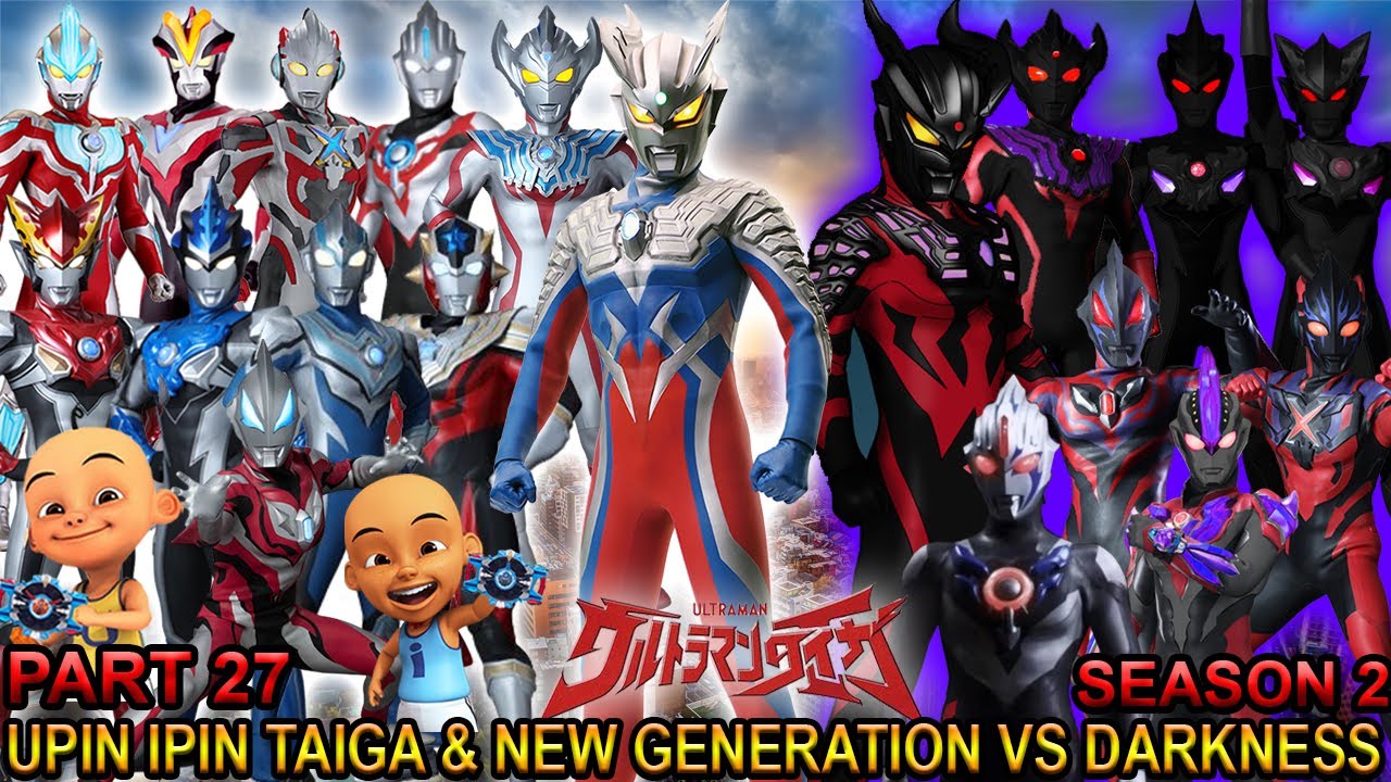 UPIN IPIN TAIGA & NEW GENERATION VS DARKNESS ULTRAMAN !!! (PART 27) - GTA ULTRAMAN TAIGA SEASON2