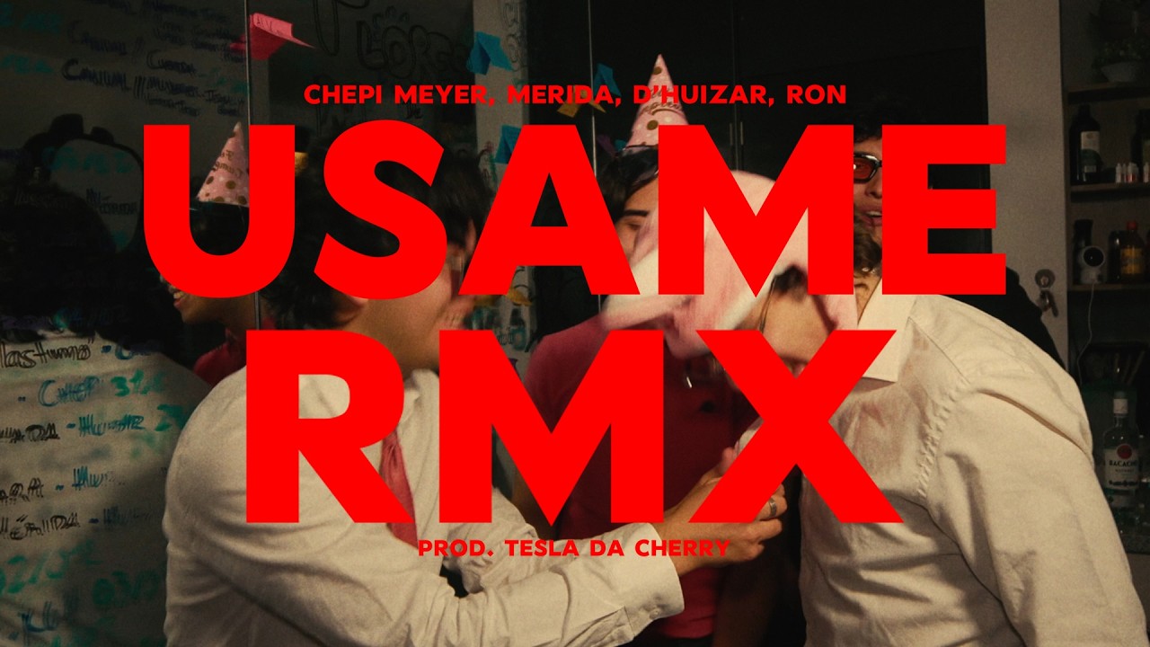 USAME RMX - Chepi Meyer, Mérida, D´Huizar, Ron (Prod. Tesla da cherry) #CASI4LGOS