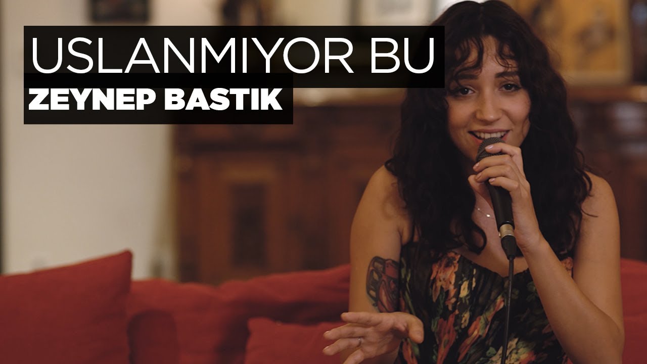 Uslanmıyor Bu (Akustik) - Zeynep Bastık