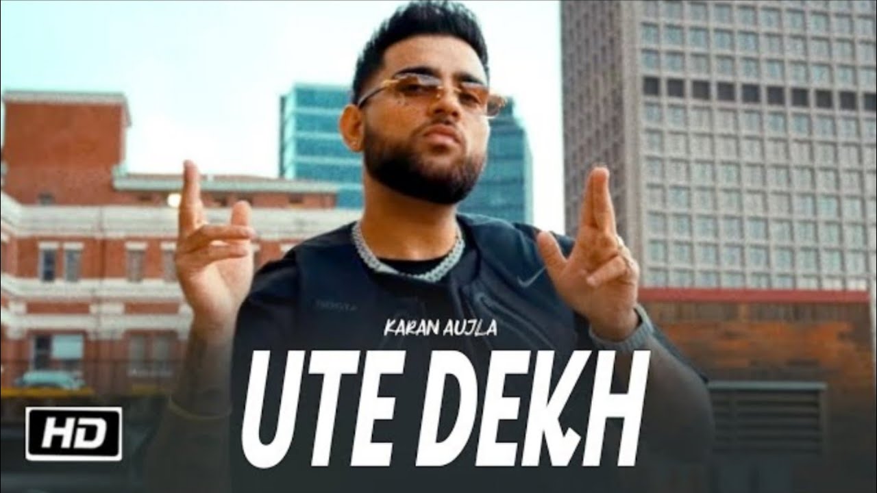 ute kon utte main karan aujla, dollar kutte dekh kutta main, dil lutte vekh lutta main,ode utte dekh