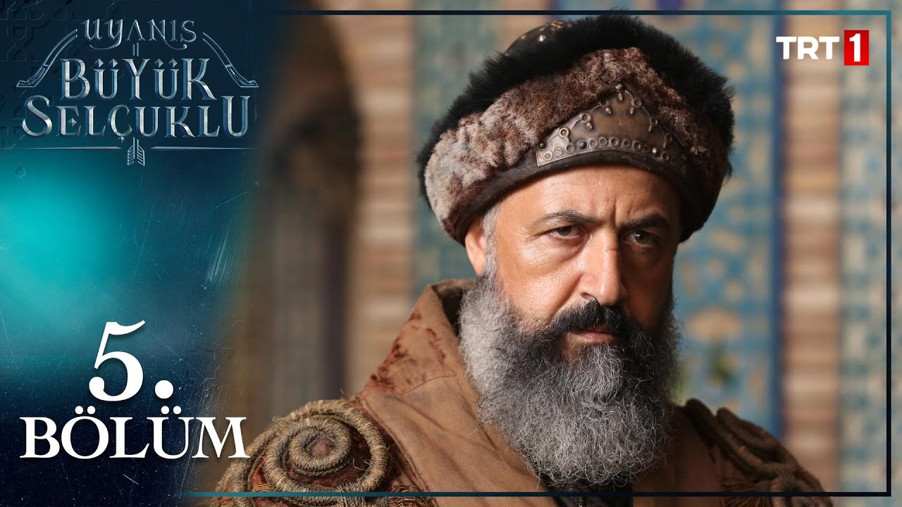 Uyanış: Büyük Selçuklu 5. Bölüm🏹