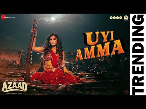 Uyi Amma uyi amma, Chui Mui Si Hiraniya, Rasha thadani, Azaad, Madhubanti Bagchi, New song 2025