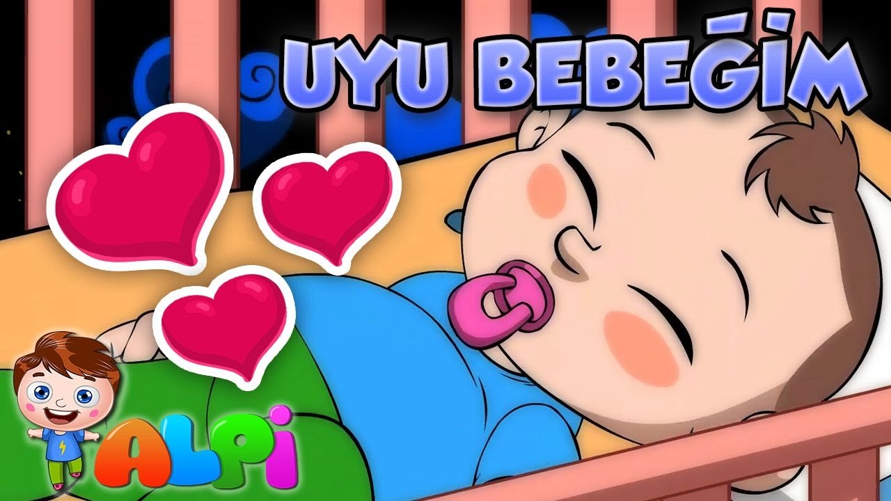 UYU BEBEĞİM - ÇOCUK VE BEBEK NİNNİLERİ