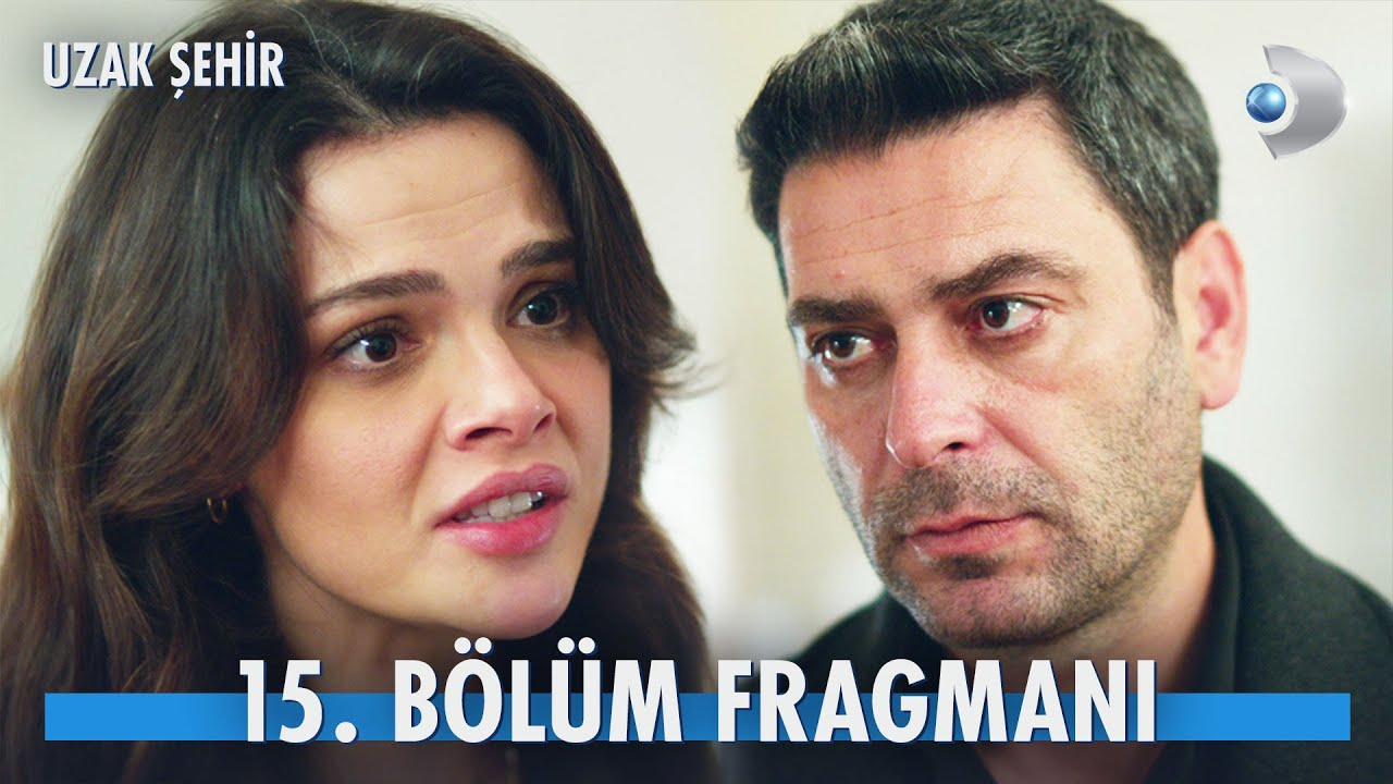 Uzak Şehir 15. Bölüm Fragmanı | 