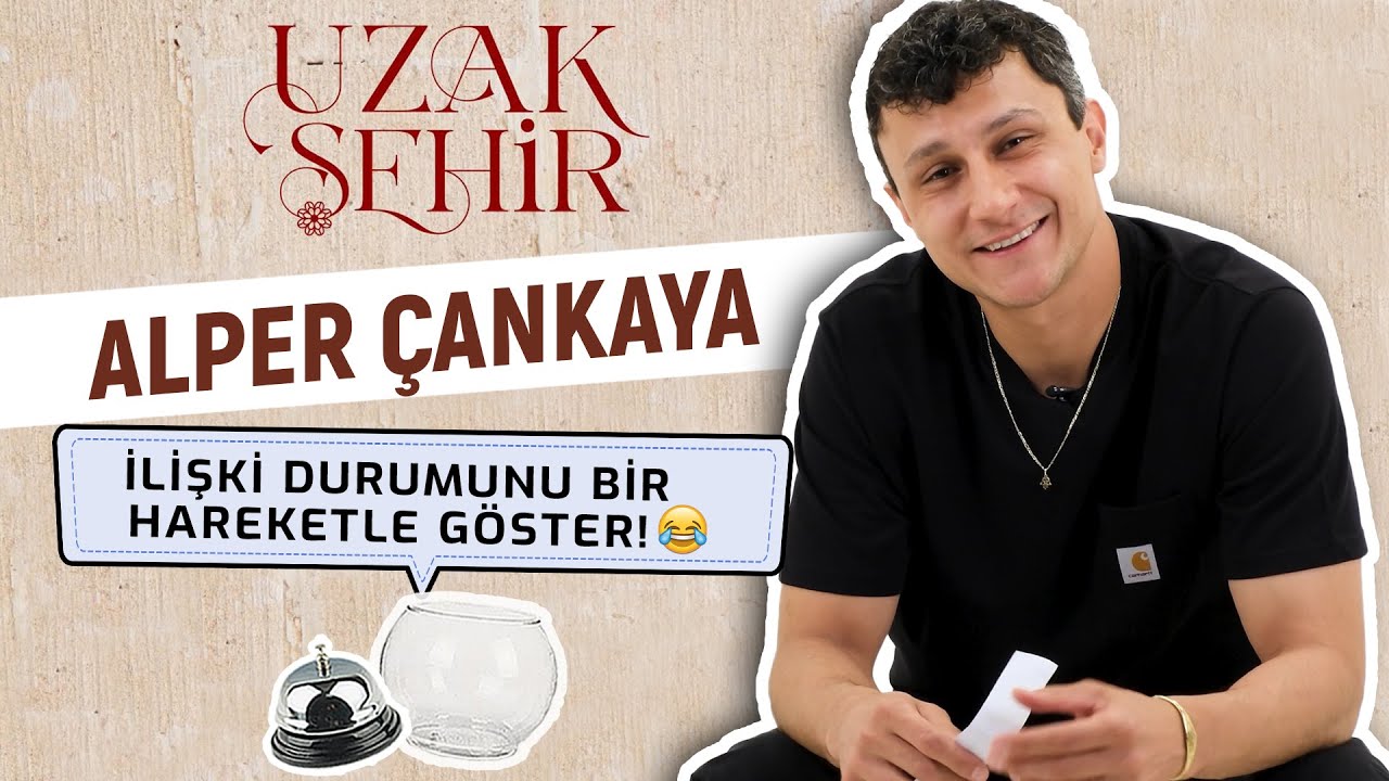 Uzak Şehir Oyuncusu Alper Çankaya Sosyal Medyadan Gelen Soruları Yanıtlıyor!