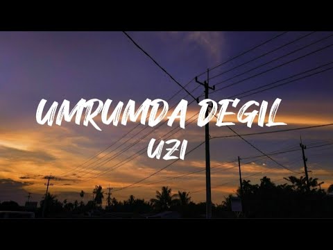 Uzi - Umrumda degil (Lyrics / Lyrics Video)