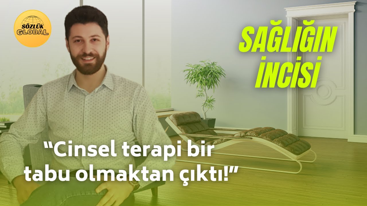 UZMAN PSİKOLOG BATUHAN EFE / KİMDİR ? / CİNSEL TERAPİ KESİN ÇÖZÜM MÜ? / (#Sağlığınİncisi) #3