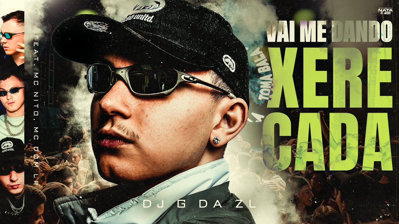 VAI ME DANDO XERECADA, INTRODUÇÃO EM DÓ MENOR -  GP DA ZL feat. MC Nito, MC Dom LP